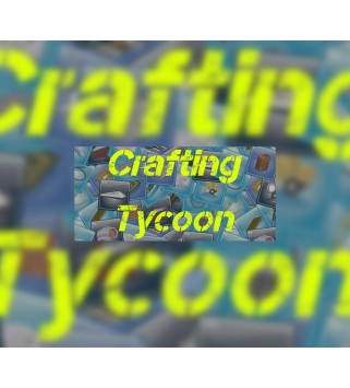 Crafting Tycoon Steam Key GLOBAL
